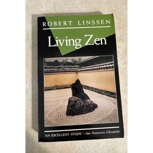 Living Zen Robert Linssen Grove Press Evergreen Edition 1988 Paperback Buddhism